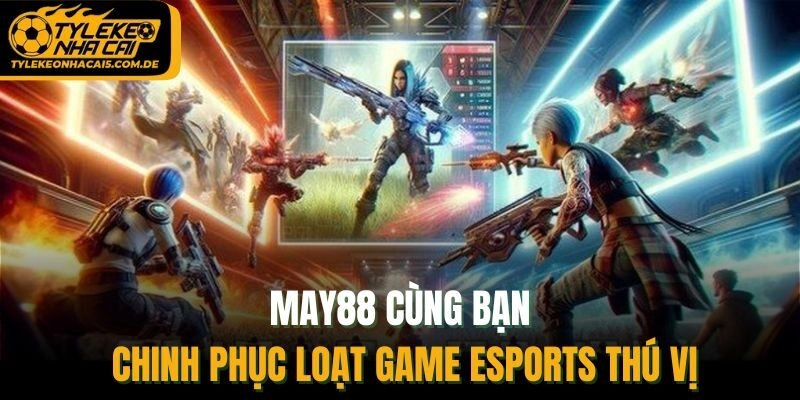 May88 cung cấp dịch vụ cá cược trực tuyến đẳng cấp